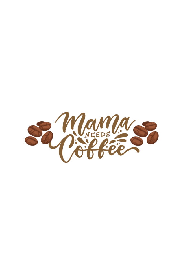 Mama Needs Coffee Graphic Printed T-shirt Tee for Women