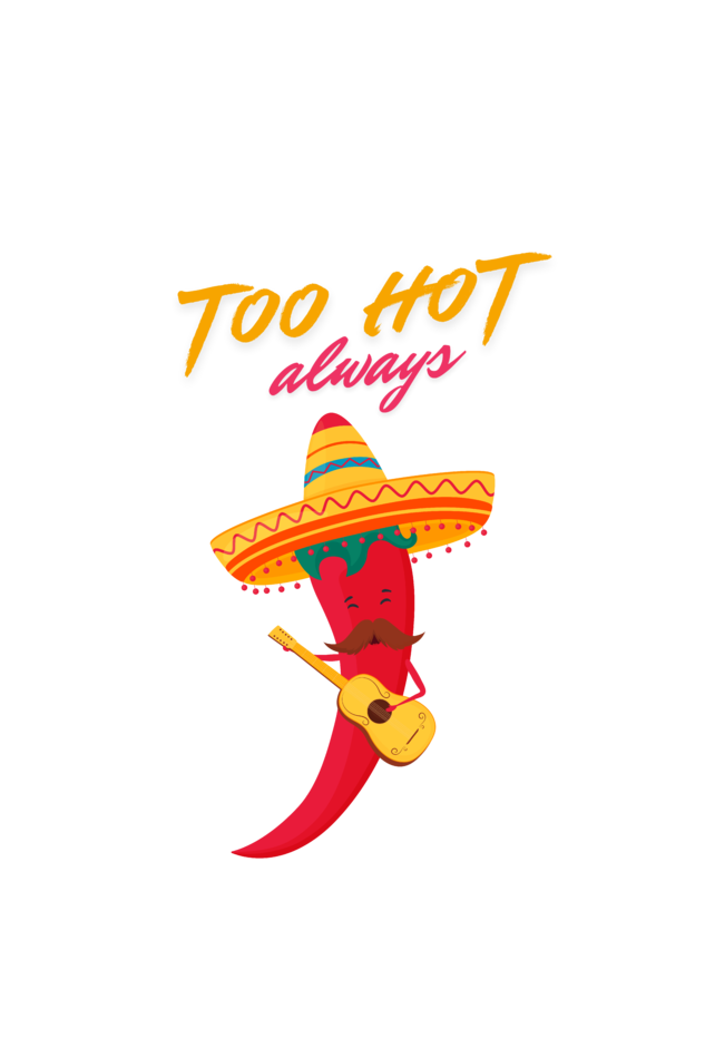 Too Hot Always Tote Bag